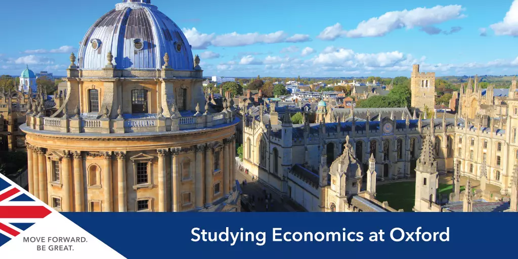 Three Reasons why you Choose an Oxford Economic Degrees